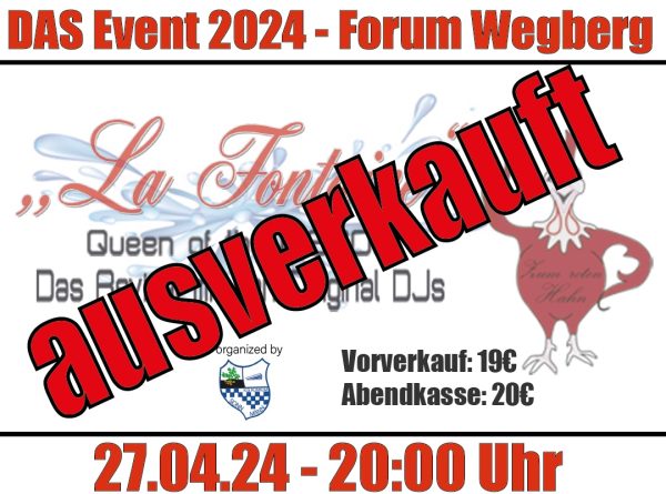 Ausverkauft! La Fontaine Party und 2. Sitzung der KG Sonn Männ restlos ausgebucht. Restkarten für 1. Sitzung und Karnevalsparty!