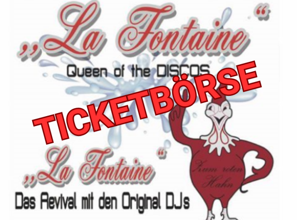 Ticketbörse für die La Fontaine Party 2024